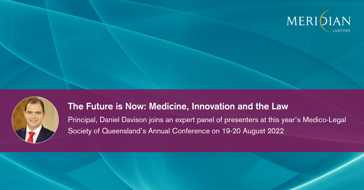 2022 Medico Legal Society Of Queensland Annual Conference Meridian